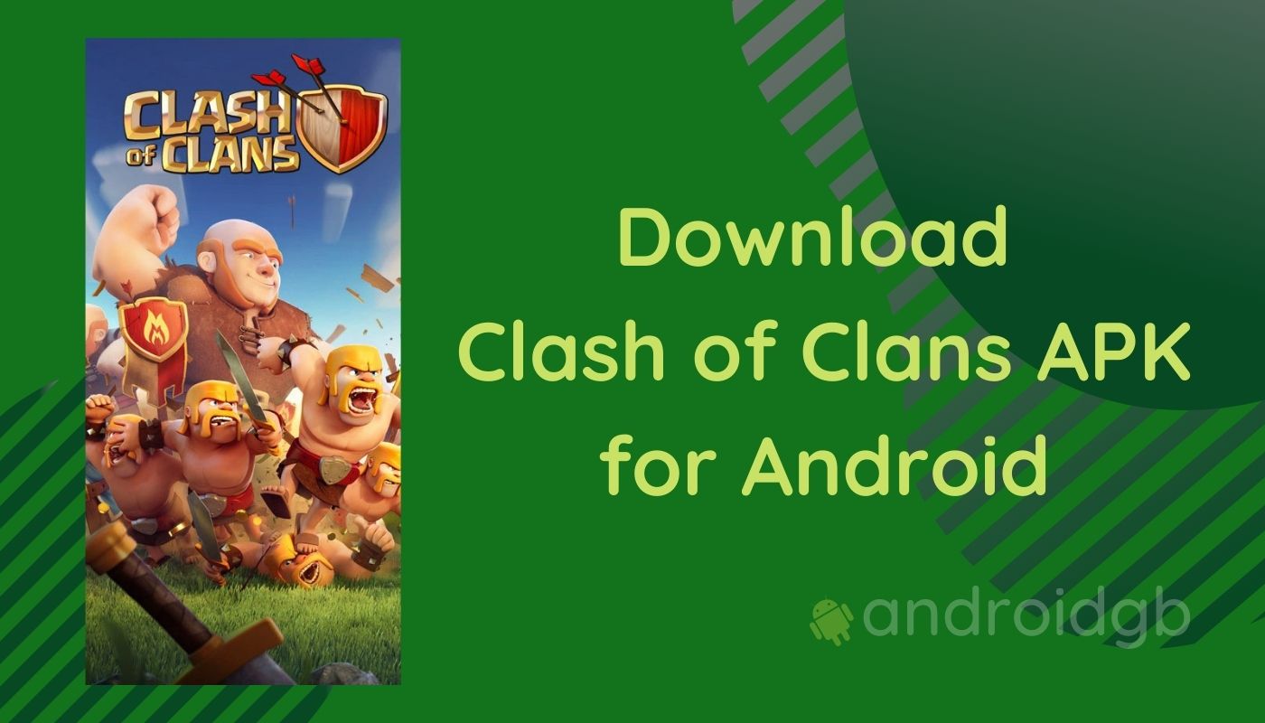Clash of Clans APK Download for Android Free