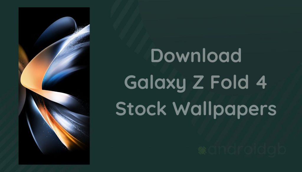 Download Samsung Galaxy Z Fold 4 Stock Wallpapers in Full-HD+